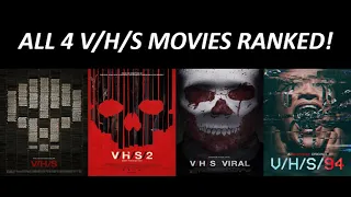 All 4 V/H/S Movies Ranked (Worst to Best) (W/ V/H/S/94)