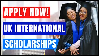 2024 UK Scholarships for International Students | Deadlines Approaching Fast!