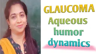 AQUEOUS HUMOR DYNAMICS |CILIARY BODY N CILIARY PROCESS|COMPOSITION OF AQUEOUS HUMOR|TIGHT JUNCTIONS