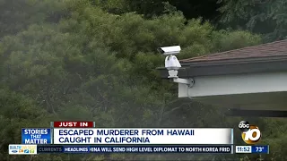 Escaped murderer from Hawaii captured in California