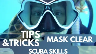 Tips n Tricks: MASK CLEARING! | SCUBA SKILLS