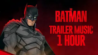 THE BATMAN: Main Trailer 2 Music Theme | 1 HOUR EPIC VERSION