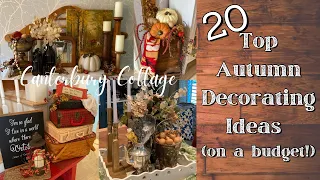 20 TOP AUTUMN DECORATING IDEAS ON A BUDGET/FALL HOME TOUR