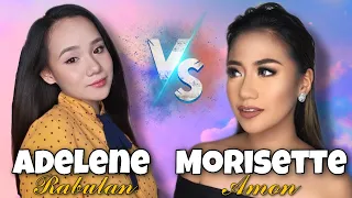 ADELENE RABULAN vs MORISETTE AMON | NOBODY’S PERFECT