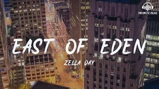 Zella Day - East of Eden [ lyric ]