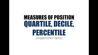 Measures of Position in Ungrouped Data