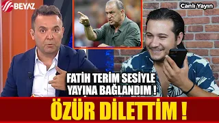 FATİH TERİM SESİYLE CANLI YAYINI BASTIM !