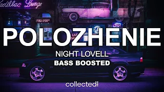 Night Lovell - Polozhenie 🔊 [Bass Boosted]