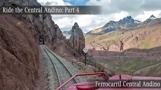 Ride the Ferrocarril Central Andino! Part 4: Through the highest railroad tunnel in the world!