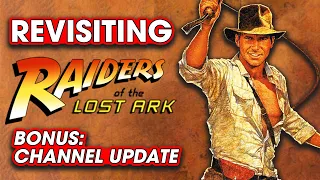 Revisiting Raiders of the Lost Ark (Bonus Channel Update) - Talking About Tapes