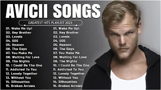 Avicii - Greatest Hits Full Album - Best Songs Collection 2023