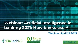 April 21st Fintech – Artificial Intelligence in banking 2021: How banks use AI