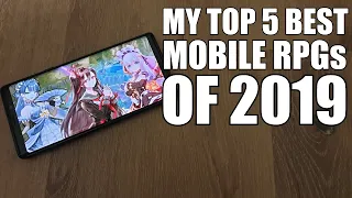 My TOP 5 BEST Mobile RPGs of 2019!