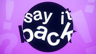 say it back // typography