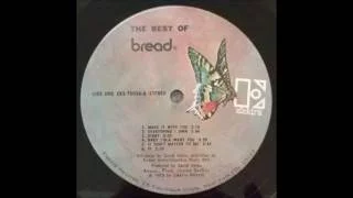 Bread - "Make It with You" - Original LP Version -  HQ