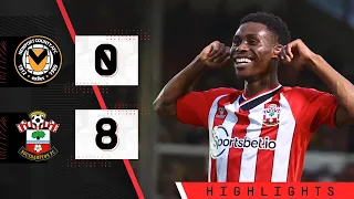 BIGGEST EVER AWAY WIN! | Newport County 0-8 Southampton | Carabao Cup