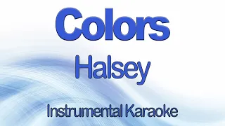 Colors - Halsey Colours Instrumental Backing Track with Karaoke Lyrics