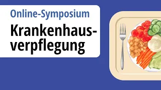 Symposium Krankenhausverpflegung