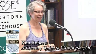 Kim Roberts, "A Literary Guide to Washington , DC"