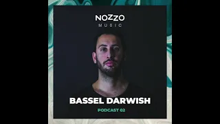 NoZzo Music Podcast 02 - Bassel Darwish