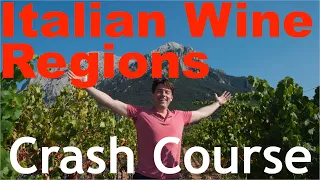 Italian Wine Regions - Crash Course