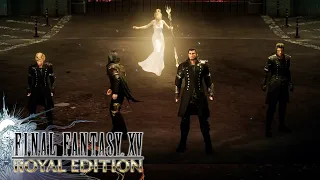 Final Fantasy XV: The Return of the King (Royal Extended Cut)