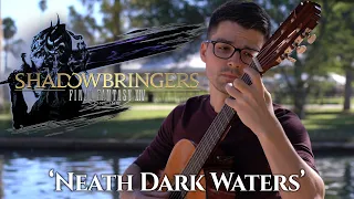 Neath Dark Waters (FFXIV: Shadowbringers) | Classical Guitar Cover