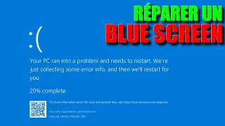 Comment Résoudre les Erreurs Écran Bleu (BSOD) | Réparer un BLUE SCREEN WINDOWS Facilement | 2023