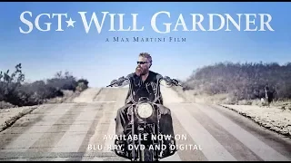 SGT Will Gardner - Official Trailer Max Martini, Omari Hardwick, Gary Sinise