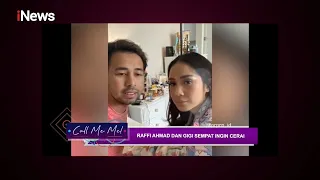 Raffi Ahmad Blak-blakan Pernah Hampir Cerai dengan Nagita Slavina Part 01 - Call Me Mel 03/08