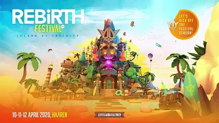 REBiRTH Festival 2020 - Island of Infinity | Warm Up Mix