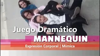 Juego Dramático MANNEQUIN CHALLENGE | Expresión Corporal | Taller de Teatro | Dinámica de Grupo