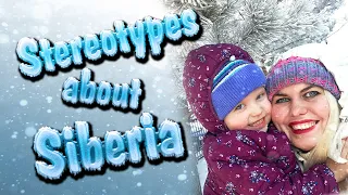 Stereotypes about Siberia