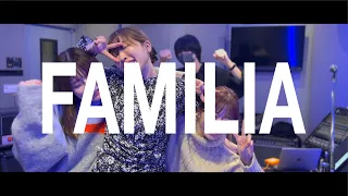 SILENT SIREN- 「FAMILIA」MUSIC VIDEO