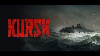 Kursk - A First Look