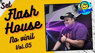 SET MIX FLASH HOUSE NO VINIL VOL. 05