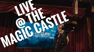 Chris Funk The Wonderist @ The Magic Castle