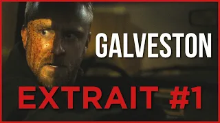 GALVESTON - Extrait