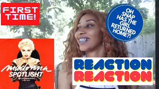 Madonna Reaction Spotlight (OH SNAP! THE GIRL HAS RETURNED HOME!) | Empress Reacts