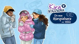 Kira Kolumna - Folge 9 "Eingeschneit" - HÖREXTRA über Frostl, das Jodeln und entspannte Lehrer