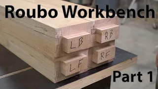 Roubo Style Workbench Part 1
