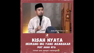 Seorang Ibu Di Riyadh Ibukota Saudi membakar uang kedua Putranya Ustadz Abdullah Zaen Hafidzahullah