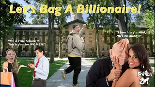 Let's Learn How To Bag A Billionaire W/ @AnnaBeyOfficial! (Gold Digger Documentary)