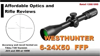 WESTHUNTER 6-24x50 FFP review