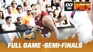 Serbia vs. Latvia - Semi-Finals - Full Game - FIBA 3x3 Europe Cup 2017