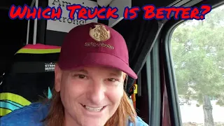 Which brand of truck is best? Freightliner, Peterbilt, International, Kenworth, Volvo or Mack?
