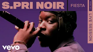 S.Pri Noir - Fiesta (Live) | ROUNDS | Vevo