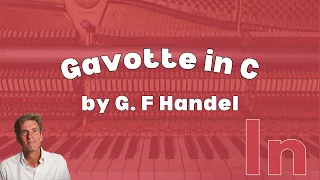 Gavotte in C by G. F. Handel: ABRSM Grade 1 (2023 & 2024), Trinity Initial (from 2023)