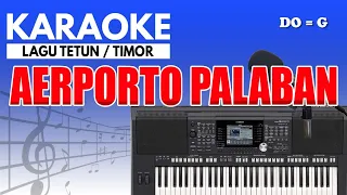 Karaoke - Aerporto Palaban ( Tetun )