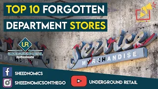 Top 10 Forgotten Department Stores